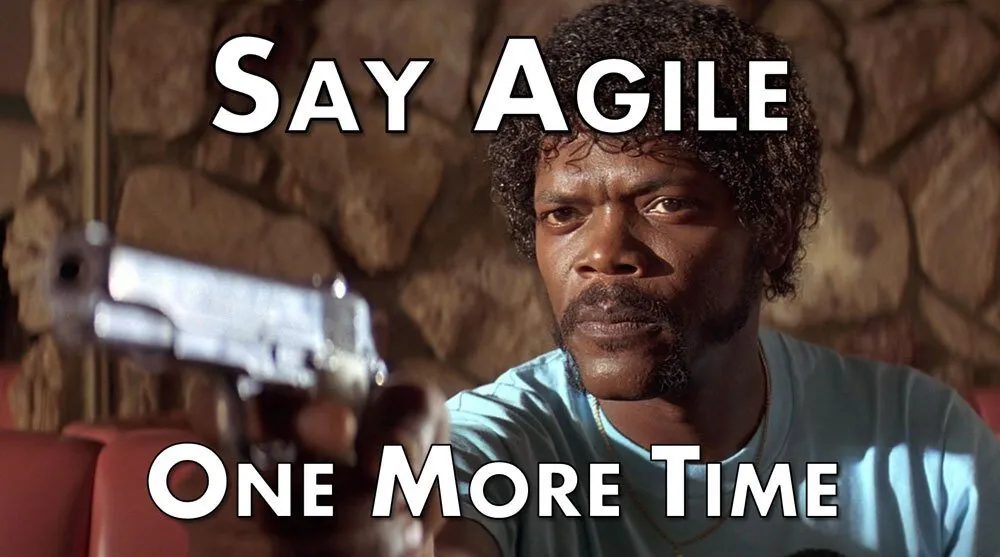 Evil agile wants you to use it everyday and threats you with layoff it not perform enough